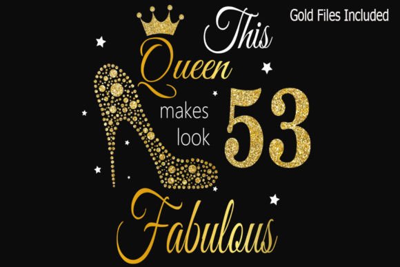 53rd Birthday SVG for Graphics and T-Shirt Designs