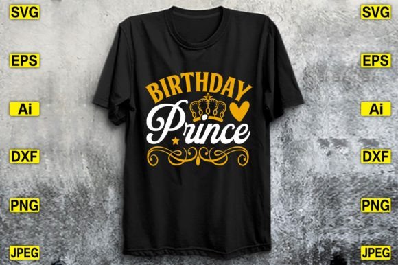 Birthday Prince SVG Birthday Design Graphics
