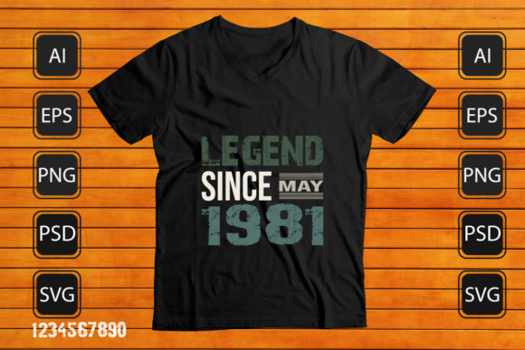 Legend Since Birthday T-shirt: Print Templates & Graphics Review
