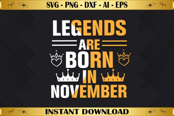 Legends Are Born in November: Graphics & T-Shirt Design Review