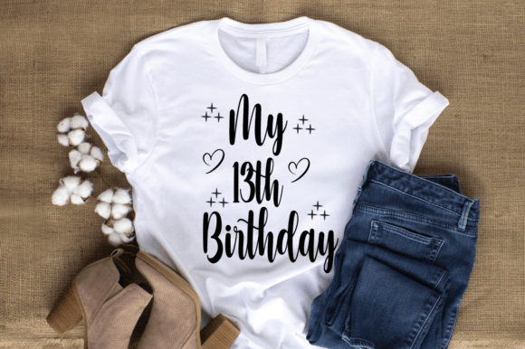 My 13th Birthday SVG T-Shirt Designs Graphics Review