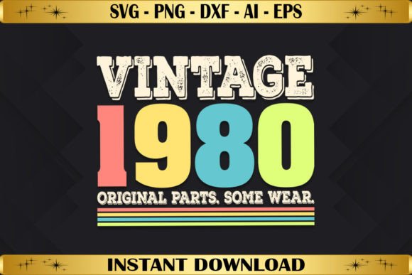 Vintage 1980 Original Parts Birthday Graphics Review
